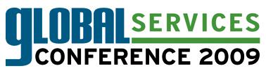 Conference alert:  The Global Services Conference 2009